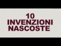 Le 10 invenzioni che ci tengono nascoste